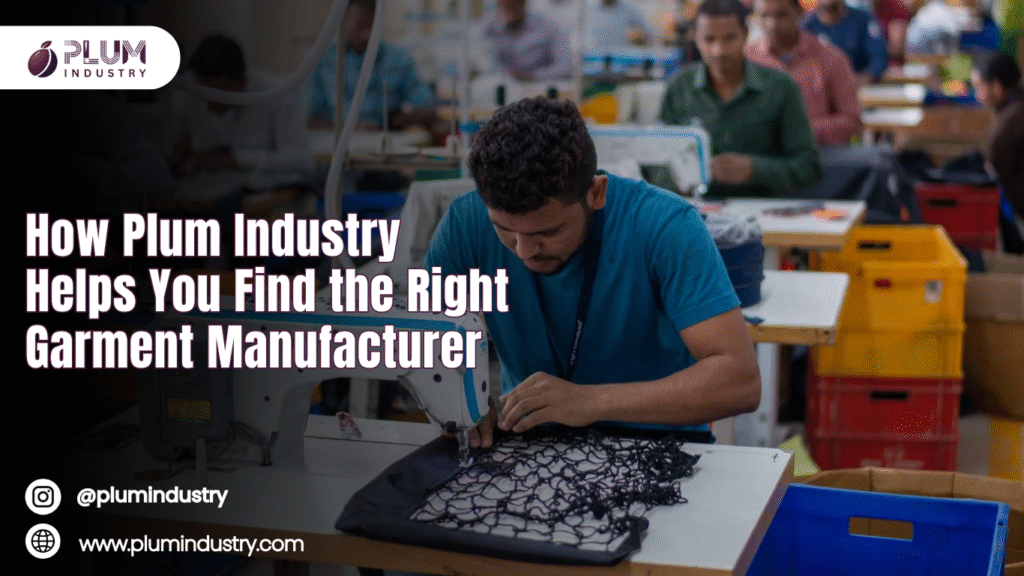 How to Find a Garment Manufacturer