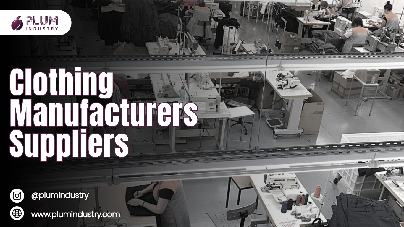 Clothing Manufacturers Suppliers