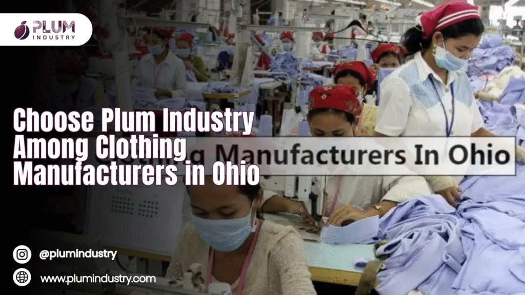 Clothing Manufacturers in Ohio
