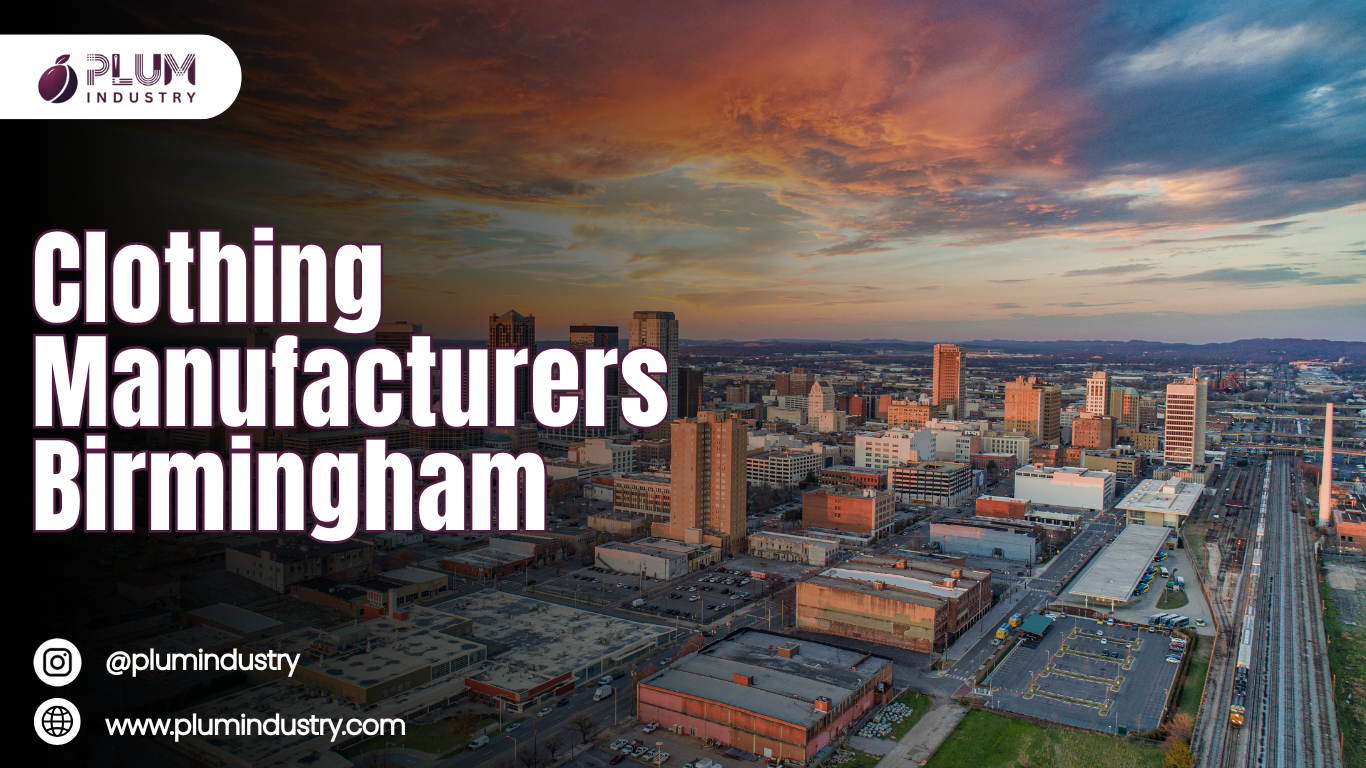Clothing Manufacturers Birmingham