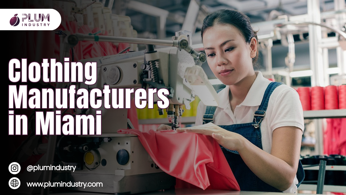 Professional clothing manufacturers in Miami creating custom apparel.